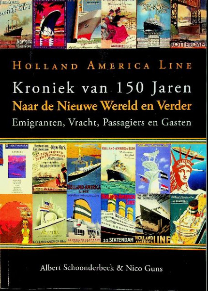 Holland America Line, Kroniek van 150 jaren