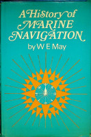 May, W.E. - A history of Marine Navigation