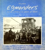 Harms, H - Egmonders en de visserij in woord en beeld