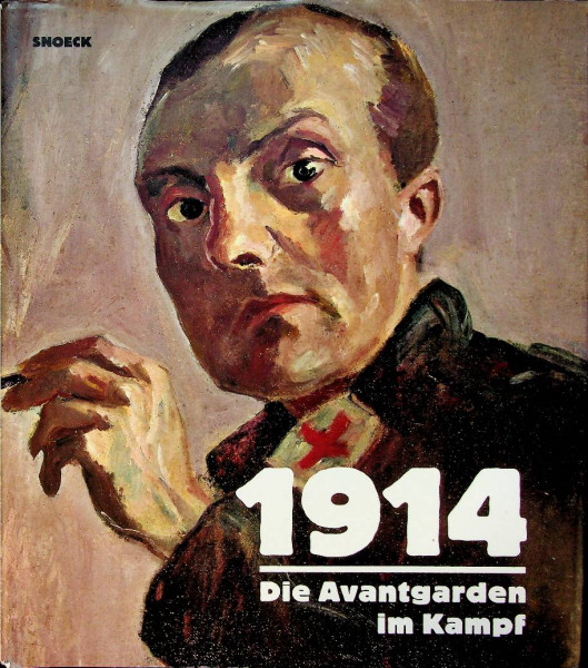 1914, Die Avantgarden im Kampf