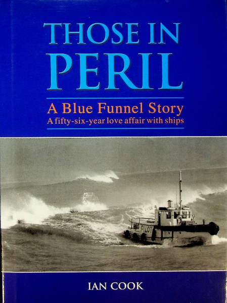 Those in Peril, A Blue Funnel Story