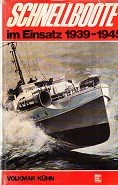 Schnellboote im Einsatz 1939-1945