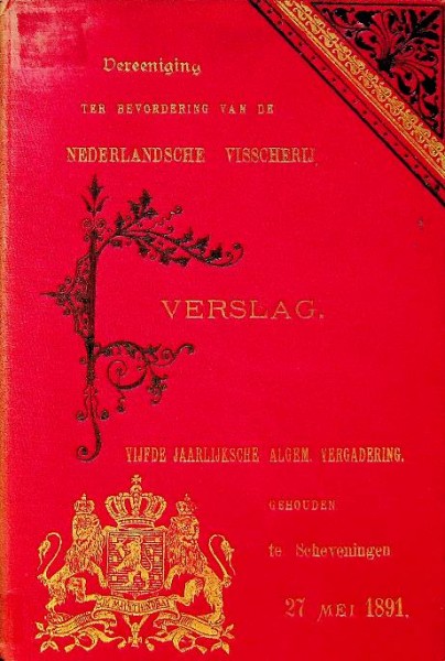 Verslag Vereeniging ter bevordering van de Nederlandsche Visscherij 1891 | Webshop Nautiek.nl