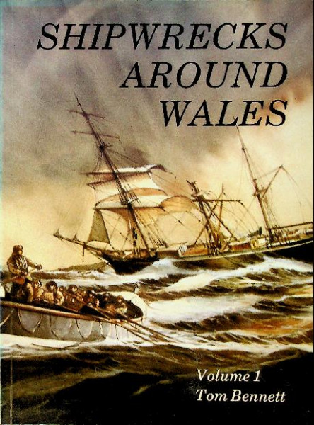 Shipwrecks around Wales, Volume 1