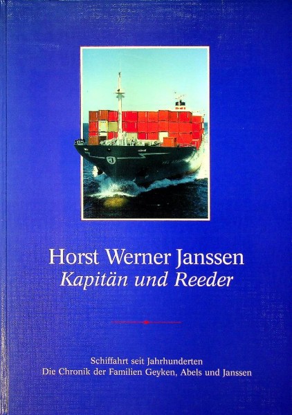 Horst Werner Janssen, Kapitan und Reeder