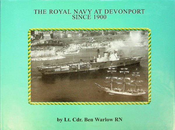 The Royal Navy at Devonport since 1900 | Webshop Nautiek.nl