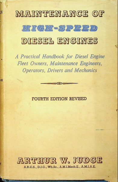 Maintenance of High-Speed Diesel Engines