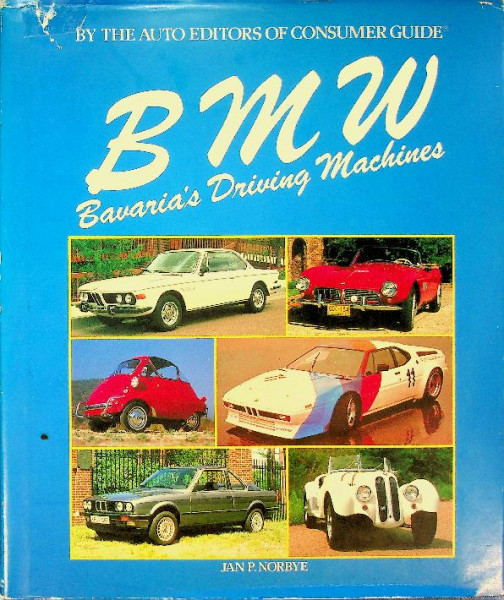 BMW, Bavaria's Driving Machines