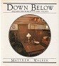 Walker, Matthew - Down Below. Aboard the World's Classic Yachts