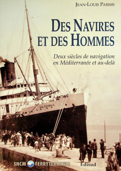 Des Navires Et Des Hommes