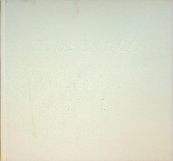 Zerssen and Co 1839-1964