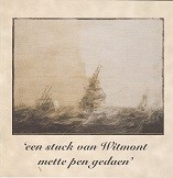 Een Stuck van Witmont mette Pen Gedaen