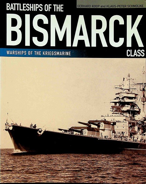 Battleships of the Bismarck Class