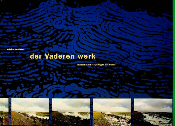 Der Vaderen Werk