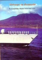 Weekenstro, D. - Welvaart en zeemacht. De Koninklijke Marine in de 21ste eeuw