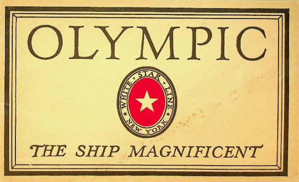 Brochure ss Olympic, the ship magnificent