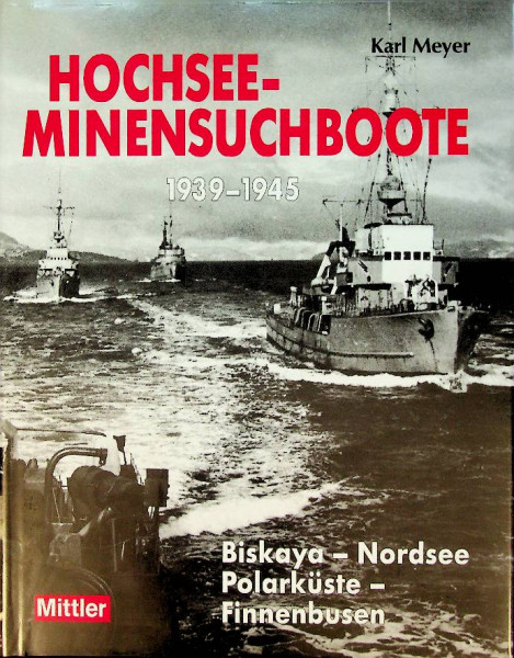 Hochsee Minensuchboote 1939-1945