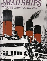 Mailships of the Union- Castle Line