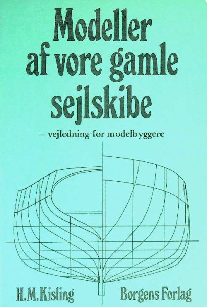 Modeller af vore gamle sejlskibe