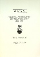 Cockrill, P - K.N.S.M.. The Royal Netherlands Steamship Company (1856-1951)