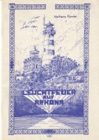 Rumler, K.H. - Leuchtfeuer auf Arkona