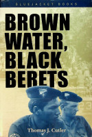 Cutler, T.J. - Brown Water, Black Berets
