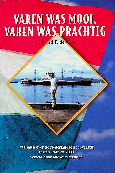Varen was mooi, varen was prachtig