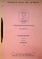 Collective - Munitionswirkung, Technische schule der Luftwaffe