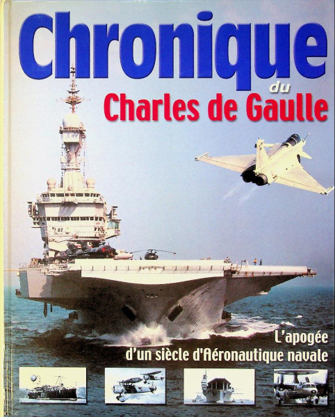 Chronique du Charles de Gaulle