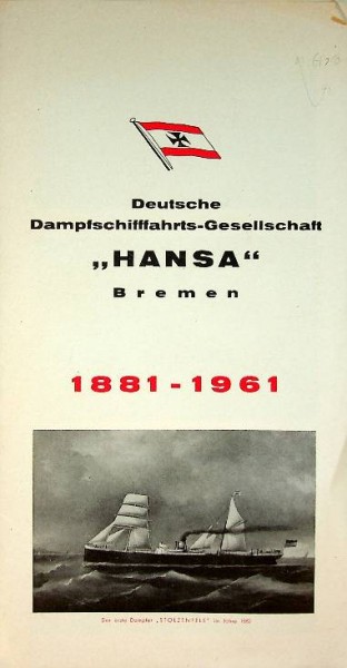 Brochure Deutsche Dampfschiffahrts-Gesellschaft Hansa Bremen 1881-1961