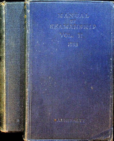 Manual of Seamanship (2 volumes)