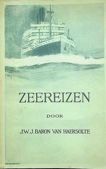 Zeereizen Haersholte, J.W.J. Baron van | Webshop Nautiek.nl