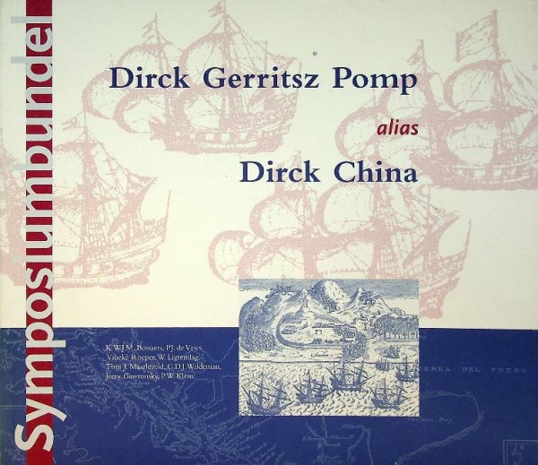 Dirck Gerritsz Pomp alias Dirck China