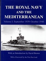 The Royal Navy and the Mediterranean (2 Volumes)