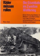 Deutsche Kriegslokomotiven 1939-1945, Rader Mussen Rollen