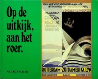 Auteur onbekend - Op de uitkijk aan het roer. Nigoco 75 jaar