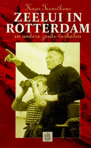 Zeelui in Rotterdam