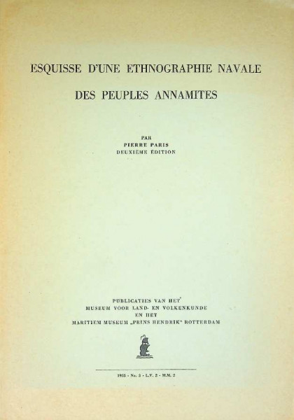 Esquisse d une ethnographie navale des peuples annamites