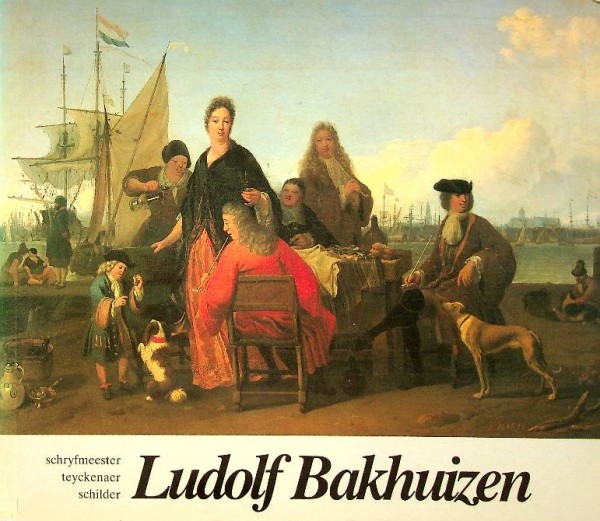 Ludolf Bakhuizen 1631-1708