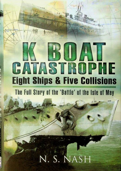 K Boat Catastrophe, eight ships & five collissions