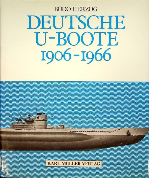 Deutsche U-Boote 1906-1966