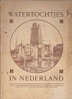 Watertochtjes in Nederland
