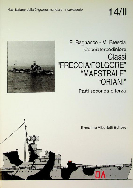 Classi Freccia/Folgore Maestrale Oriani