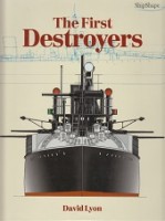 The First Destroyers