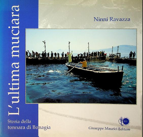 L'ultima muciara