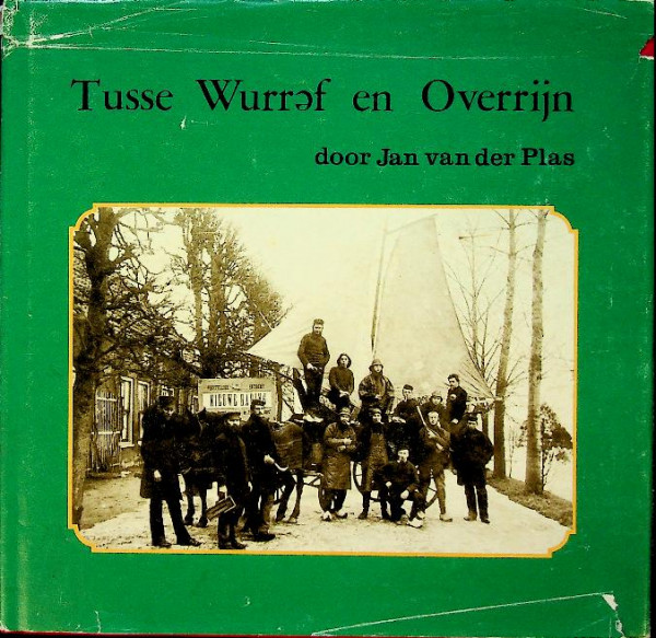 Tusse Wurref en Overrijn