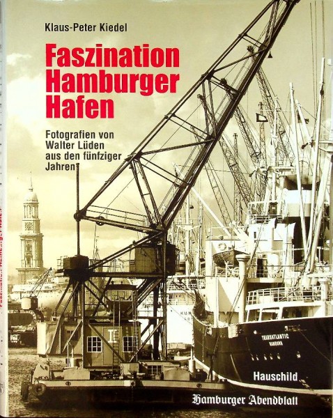 Faszination Hamburger Hafen