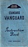 Standard - Standard Vanguard Saloon MKII Instructionbook. Estate Car, Delivery Van, Pick-up Truck