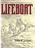 Stilgoe, John R - Lifeboat. A History of courage, cravenness, and survival at sea