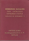 Werkzeug-Katalog Interland Koln ca. 1950